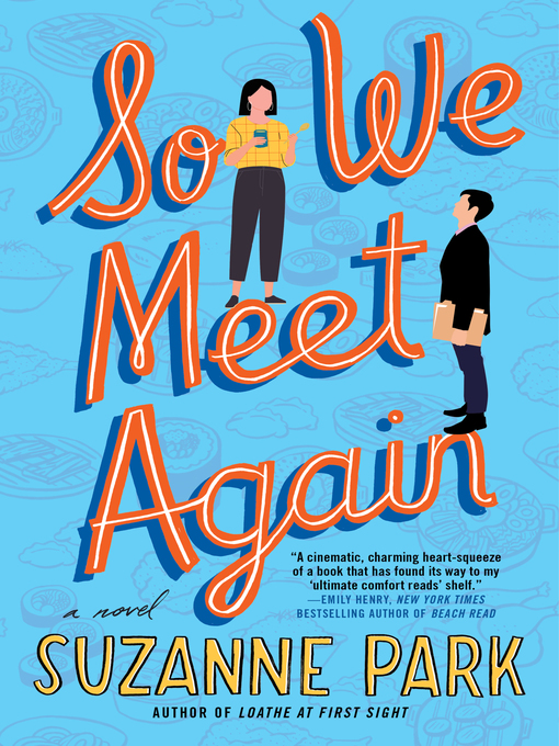 Title details for So We Meet Again by Suzanne Park - Wait list
